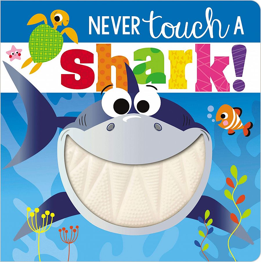 Never Touch a Shark! book cover